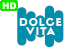 Dolce Vita HD